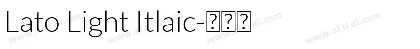 Lato Light Itlaic字体转换
